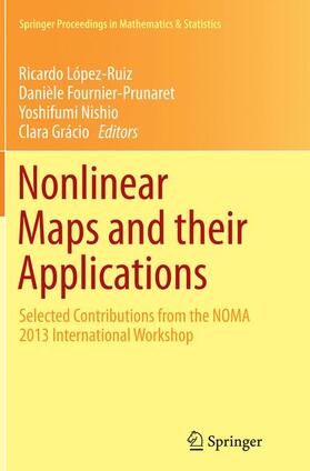 López-Ruiz / Grácio / Fournier-Prunaret |  Nonlinear Maps and their Applications | Buch |  Sack Fachmedien