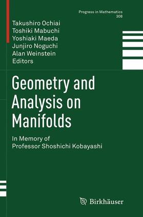 Ochiai / Mabuchi / Weinstein |  Geometry and Analysis on Manifolds | Buch |  Sack Fachmedien