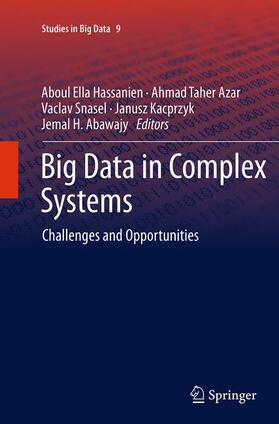 Hassanien / Azar / Abawajy |  Big Data in Complex Systems | Buch |  Sack Fachmedien