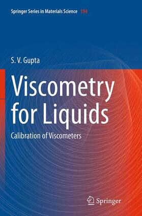 Gupta |  Viscometry for Liquids | Buch |  Sack Fachmedien