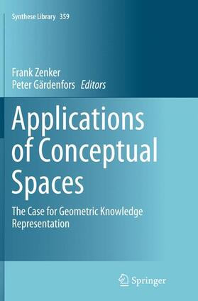 Gärdenfors / Zenker |  Applications of Conceptual Spaces | Buch |  Sack Fachmedien