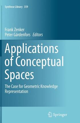 Gärdenfors / Zenker | Applications of Conceptual Spaces | Buch | 978-3-319-35315-9 | sack.de