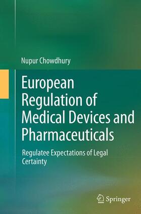 Chowdhury |  European Regulation of Medical Devices and Pharmaceuticals | Buch |  Sack Fachmedien