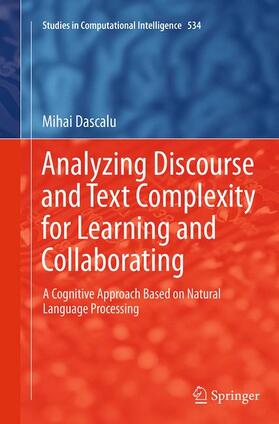 Dascalu / Dascalu |  Analyzing Discourse and Text Complexity for Learning and Collaborating | Buch |  Sack Fachmedien