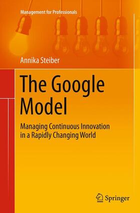 Steiber |  The Google Model | Buch |  Sack Fachmedien