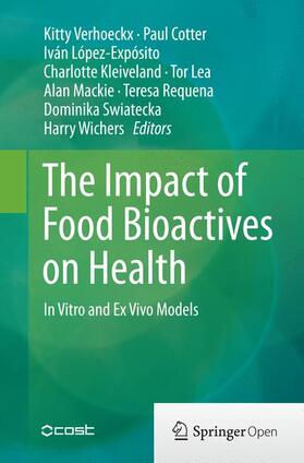 Verhoeckx / Cotter / López-Expósito |  The Impact of Food Bioactives on Health | Buch |  Sack Fachmedien