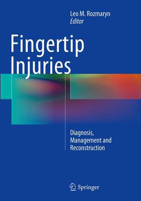 Rozmaryn |  Fingertip Injuries | Buch |  Sack Fachmedien