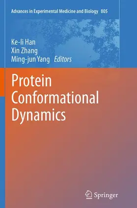 Han / Yang / Zhang |  Protein Conformational Dynamics | Buch |  Sack Fachmedien