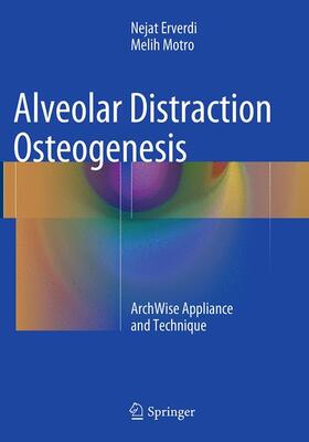 Motro / Erverdi |  Alveolar Distraction Osteogenesis | Buch |  Sack Fachmedien