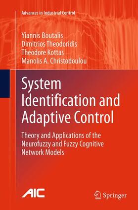 Boutalis / Christodoulou / Theodoridis |  System Identification and Adaptive Control | Buch |  Sack Fachmedien