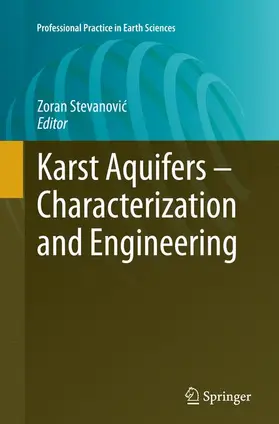 Stevanovic / Stevanovic |  Karst Aquifers - Characterization and Engineering | Buch |  Sack Fachmedien