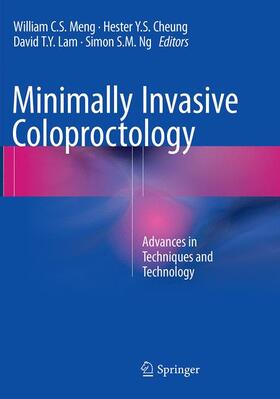 Meng / Ng / Cheung |  Minimally Invasive Coloproctology | Buch |  Sack Fachmedien