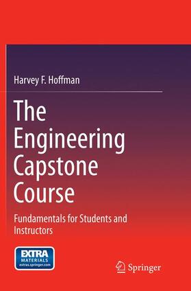 Hoffman |  The Engineering Capstone Course | Buch |  Sack Fachmedien