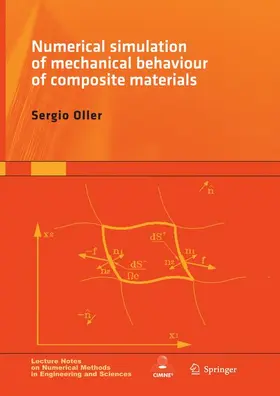 Oller |  Numerical Simulation of Mechanical Behavior of Composite Materials | Buch |  Sack Fachmedien