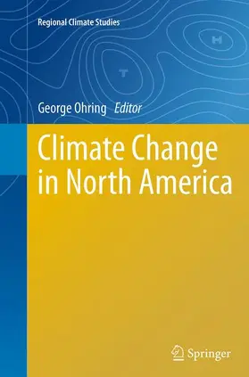 Ohring |  Climate Change in North America | Buch |  Sack Fachmedien