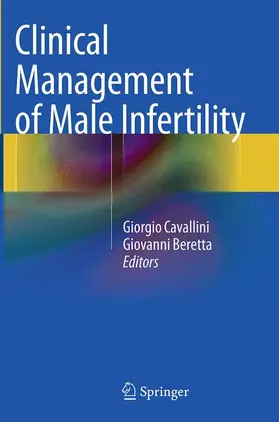 Beretta / Cavallini |  Clinical Management of Male Infertility | Buch |  Sack Fachmedien