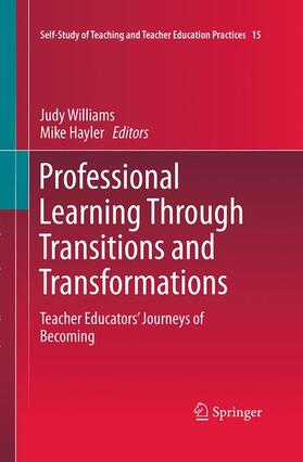 Hayler / Williams |  Professional Learning Through Transitions and Transformations | Buch |  Sack Fachmedien