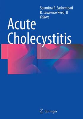 Reed / Eachempati / Reed, II |  Acute Cholecystitis | Buch |  Sack Fachmedien