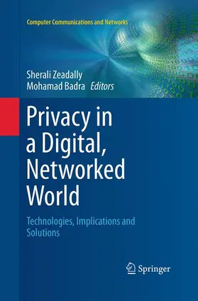 Badra / Zeadally |  Privacy in a Digital, Networked World | Buch |  Sack Fachmedien