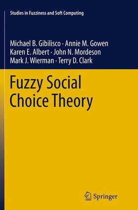 B. Gibilisco / M. Gowen / D. Clark |  Fuzzy Social Choice Theory | Buch |  Sack Fachmedien