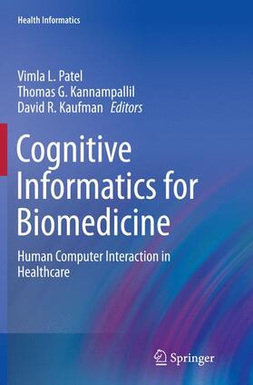 Patel / Kaufman / Kannampallil |  Cognitive Informatics for Biomedicine | Buch |  Sack Fachmedien