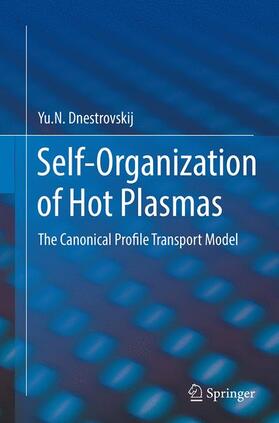 Dnestrovskij |  Self-Organization of Hot Plasmas | Buch |  Sack Fachmedien
