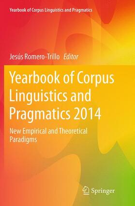 Romero-Trillo |  Yearbook of Corpus Linguistics and Pragmatics 2014 | Buch |  Sack Fachmedien