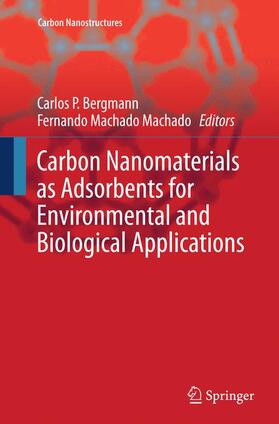 Bergmann / Machado |  Carbon Nanomaterials as Adsorbents for Environmental and Biological Applications | Buch |  Sack Fachmedien