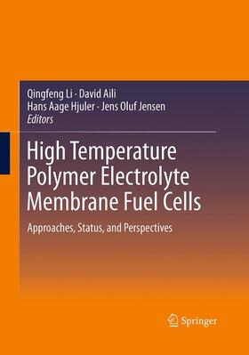Li / Jensen / Aili |  High Temperature Polymer Electrolyte Membrane Fuel Cells | Buch |  Sack Fachmedien