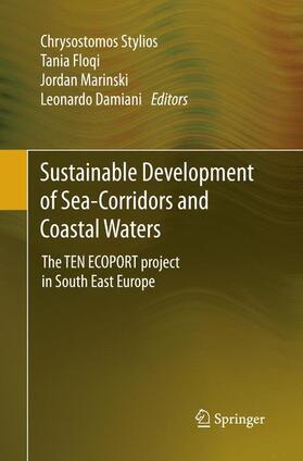 Stylios / Damiani / Floqi | Sustainable Development of Sea-Corridors and Coastal Waters | Buch | 978-3-319-35797-3 | sack.de