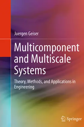 Geiser |  Multicomponent and Multiscale Systems | Buch |  Sack Fachmedien