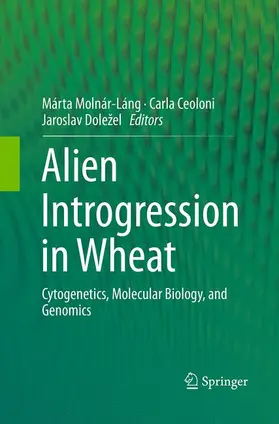 Molnár-Láng / Doležel / Ceoloni |  Alien Introgression in Wheat | Buch |  Sack Fachmedien