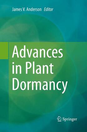 Anderson |  Advances in Plant Dormancy | Buch |  Sack Fachmedien