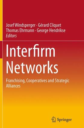 Windsperger / Hendrikse / Cliquet |  Interfirm Networks | Buch |  Sack Fachmedien