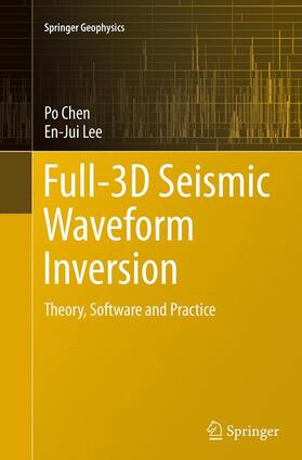 Lee / Chen |  Full-3D Seismic Waveform Inversion | Buch |  Sack Fachmedien