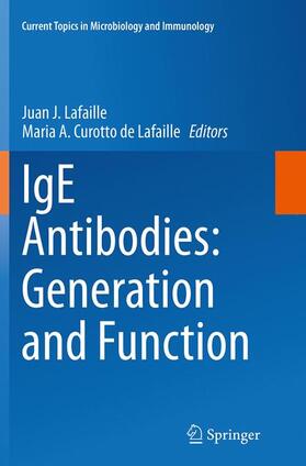 Curotto de Lafaille / Lafaille |  IgE Antibodies: Generation and Function | Buch |  Sack Fachmedien