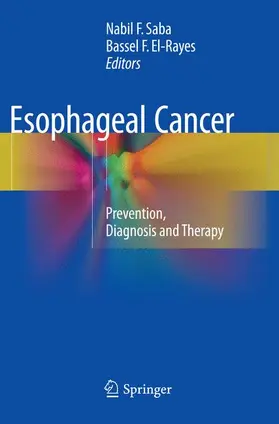 El-Rayes / Saba |  Esophageal Cancer | Buch |  Sack Fachmedien