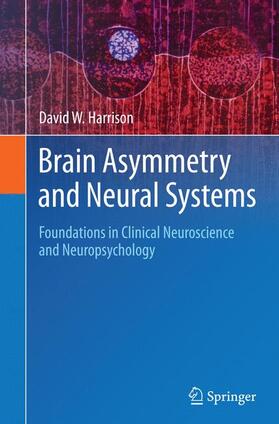 Harrison |  Brain Asymmetry and Neural Systems | Buch |  Sack Fachmedien
