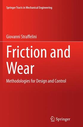 Straffelini |  Friction and Wear | Buch |  Sack Fachmedien