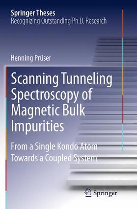 Prüser |  Scanning Tunneling Spectroscopy of Magnetic Bulk Impurities | Buch |  Sack Fachmedien