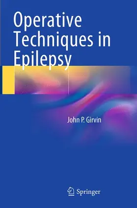 Girvin |  Operative Techniques in Epilepsy | Buch |  Sack Fachmedien