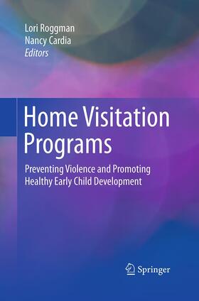 Cardia / Roggman |  Home Visitation Programs | Buch |  Sack Fachmedien