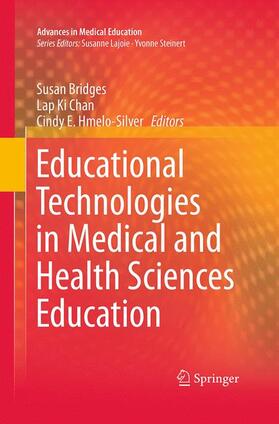 Bridges / Hmelo-Silver / Chan |  Educational Technologies in Medical and Health Sciences Education | Buch |  Sack Fachmedien