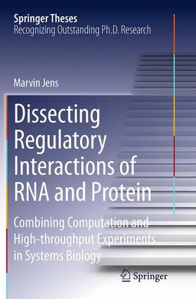 Jens |  Dissecting Regulatory Interactions of RNA and Protein | Buch |  Sack Fachmedien