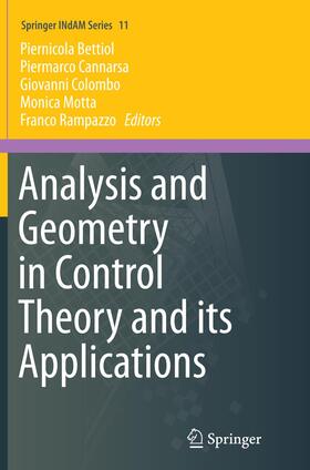 Bettiol / Cannarsa / Rampazzo |  Analysis and Geometry in Control Theory and its Applications | Buch |  Sack Fachmedien