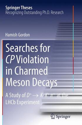 Gordon |  Searches for CP Violation in Charmed Meson Decays | Buch |  Sack Fachmedien