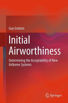 Gratton |  Initial Airworthiness | Buch |  Sack Fachmedien