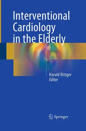 Rittger |  Interventional Cardiology in the Elderly | Buch |  Sack Fachmedien