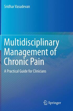 Vasudevan |  Multidisciplinary Management of Chronic Pain | Buch |  Sack Fachmedien