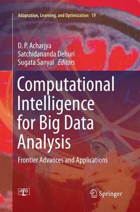 Acharjya / Sanyal / Dehuri |  Computational Intelligence for Big Data Analysis | Buch |  Sack Fachmedien